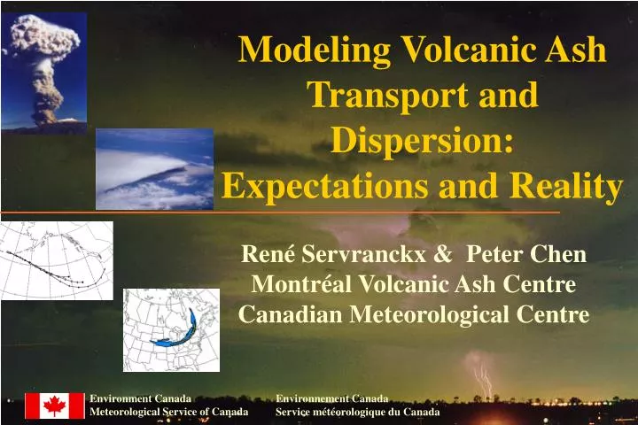 modeling volcanic ash transport and dispersion expectations and reality