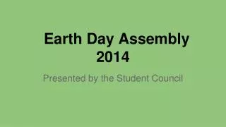 Earth Day Assembly 2014