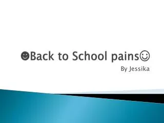 ?Back to School pains?