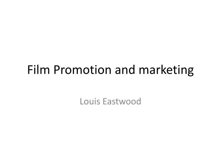film promotion and marketing