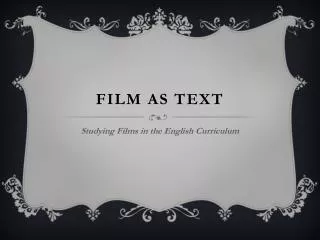 Film as text