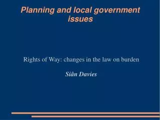 Planning and local government issues