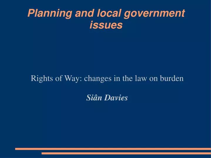 rights of way changes in the law on burden si n davies