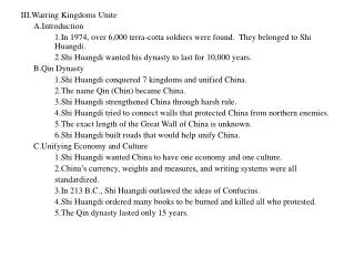 III.Warring Kingdoms Unite 	A.Introduction