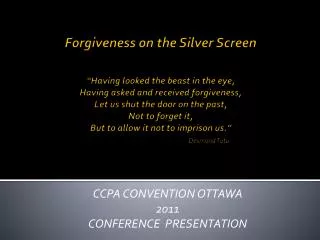 CCPA CONVENTION OTTAWA 2011 CONFERENCE PRESENTATION