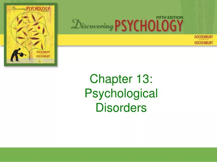 chapter 13 psychological disorders