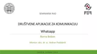 SEMINARSKI RAD DRUŠTVENE APLIKACIJE ZA KOMUNIKACIJU Whatsapp