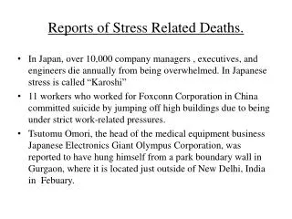 Reports of Stress Related Deaths.