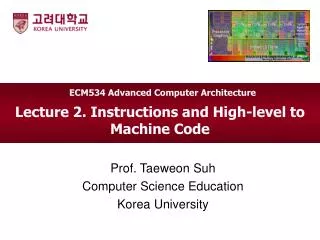 Lecture 2. Instructions and High-level to Machine Code