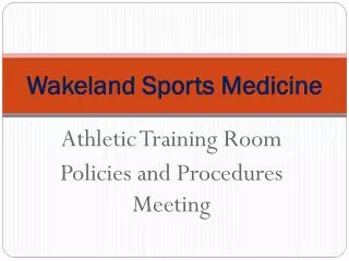Wakeland Sports Medicine