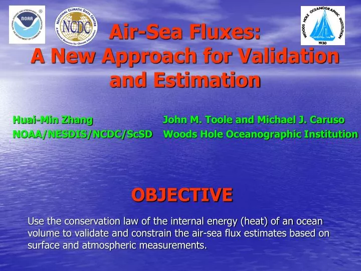 air sea fluxes a new approach for validation and estimation