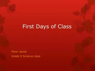 First Days of Class