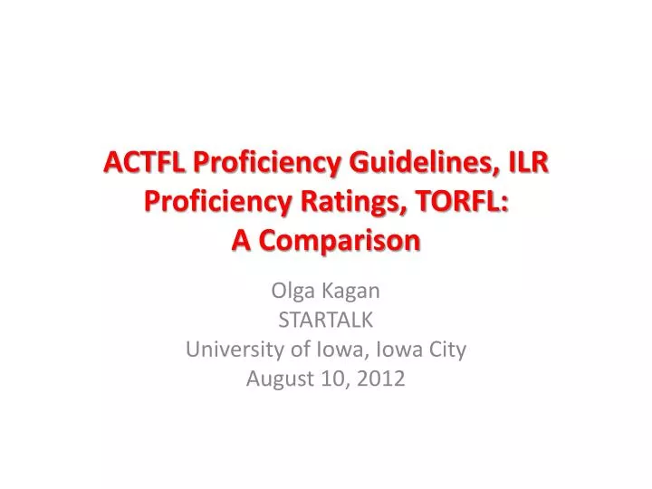 actfl proficiency guidelines ilr proficiency ratings torfl a comparison