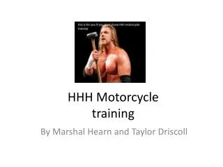 HHH Motorcycle training