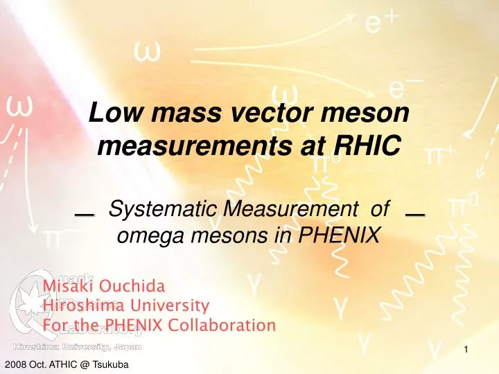 low mass vector meson measurements at rhic systematic measurement of omega mesons in phenix