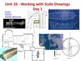 Unit 10 - Working with Scale Drawings Day 1