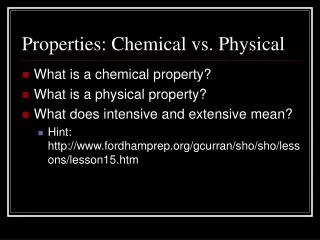 Properties: Chemical vs. Physical