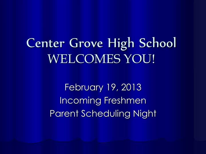center grove high school welcomes you
