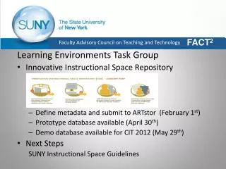 Learning Environments Task Group Innovative Instructional Space Repository