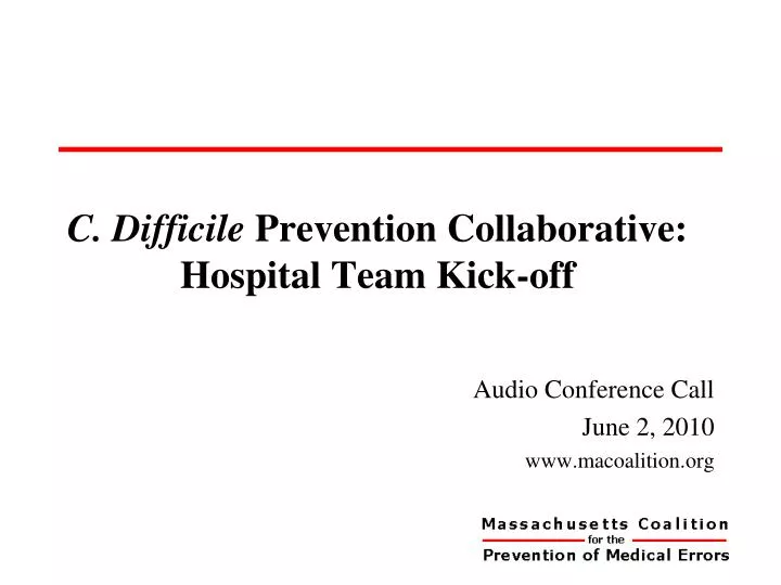 c difficile prevention collaborative hospital team kick off