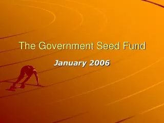 The Government Seed Fund