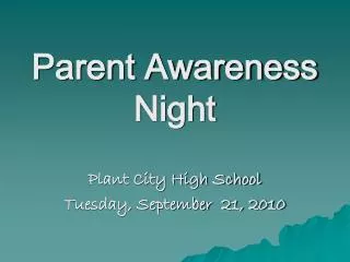 Parent Awareness Night