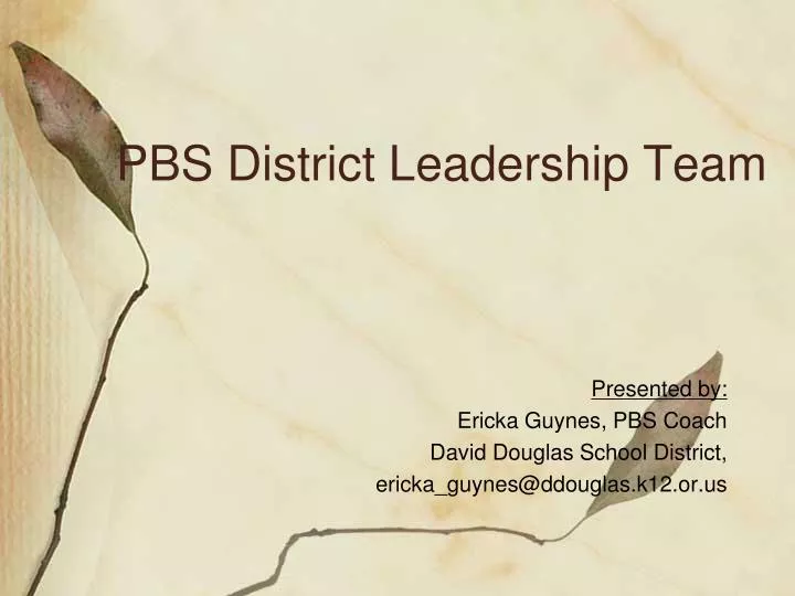 pbs district leadership team