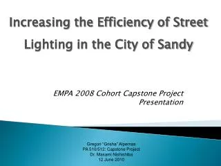 EMPA 2008 Cohort Capstone Project Presentation