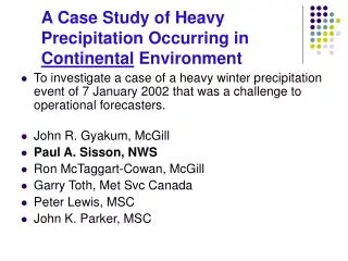 A Case Study of Heavy Precipitation Occurring in Continental Environment