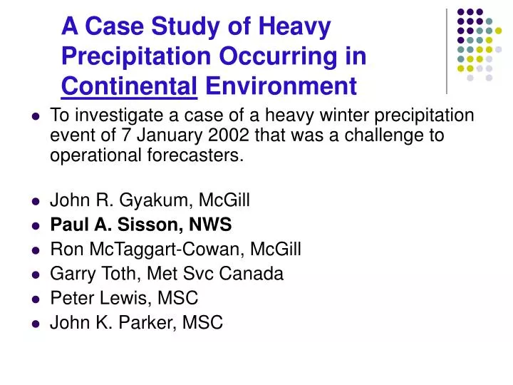 a case study of heavy precipitation occurring in continental environment