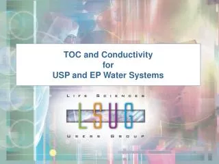 TOC and Conductivity for USP and EP Water Systems