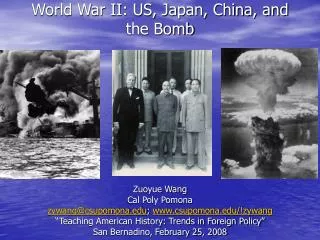 World War II: US, Japan, China, and the Bomb