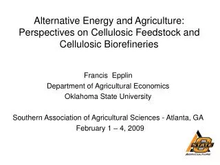 Francis Epplin Department of Agricultural Economics Oklahoma State University