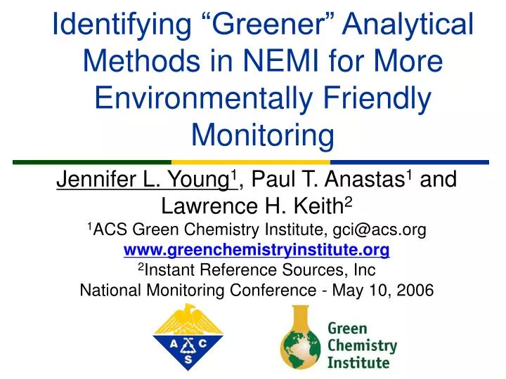 identifying greener analytical methods in nemi for more environmentally friendly monitoring