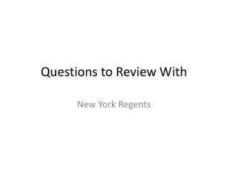 Questions to Review With