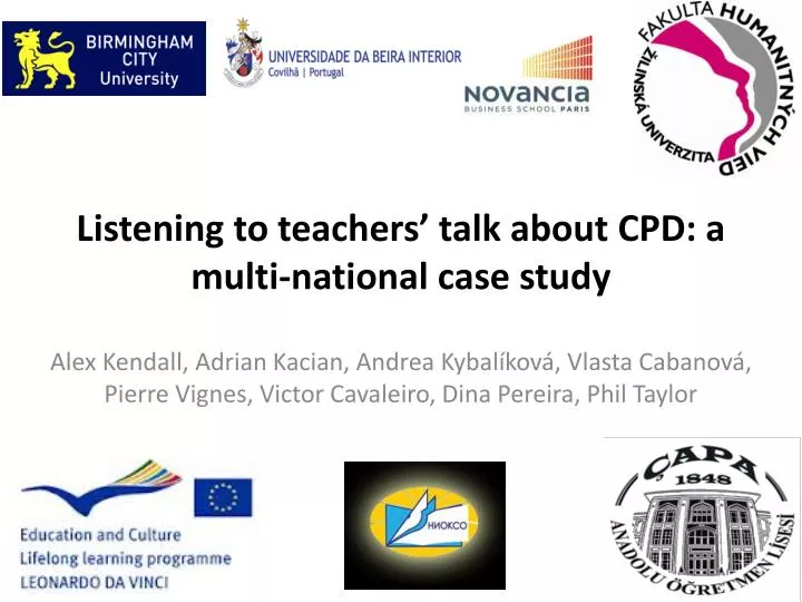 listening to teachers talk about cpd a multi national case study