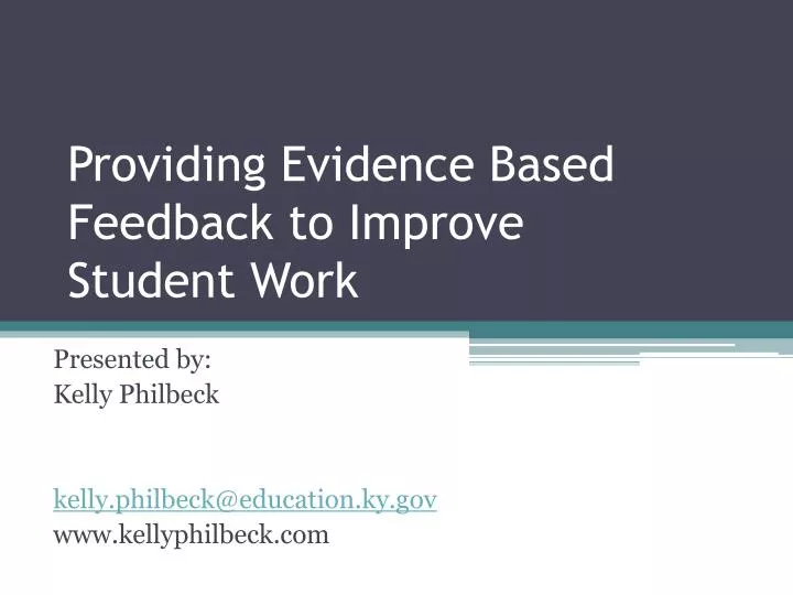 providing evidence based feedback to improve student work