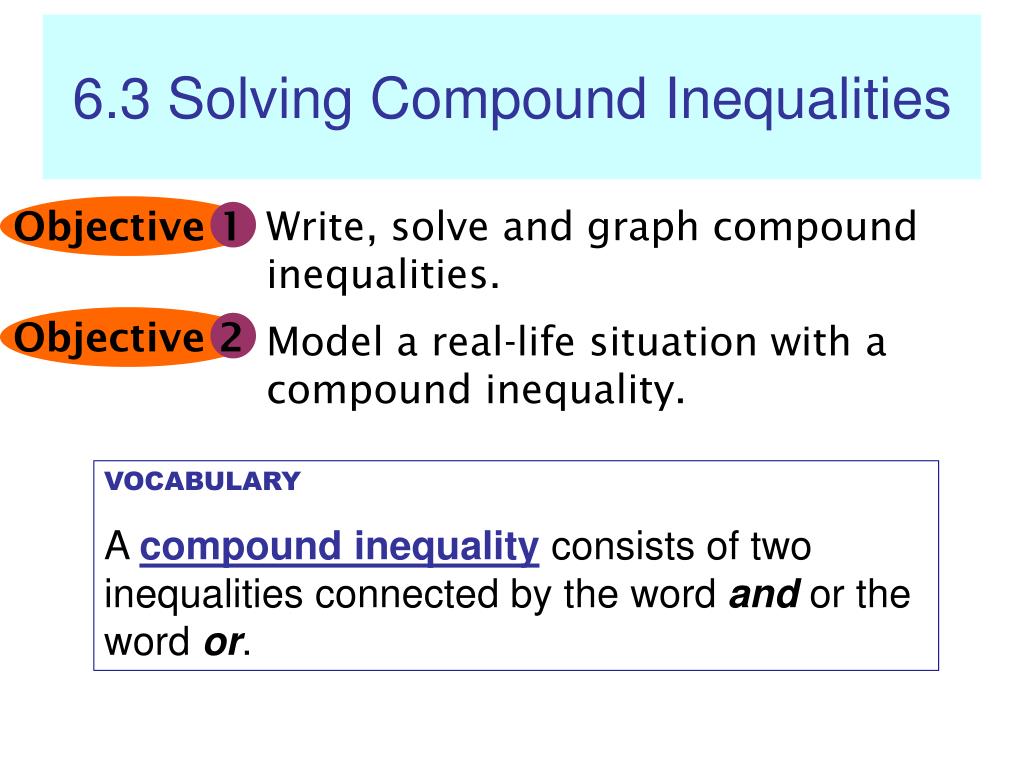 PPT - 6.3 Solving Compound Inequalities PowerPoint Presentation, free ...