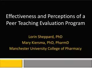 Effectiveness and Perceptions of a Peer Teaching Evaluation Program