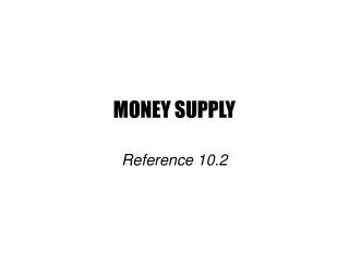 money supply