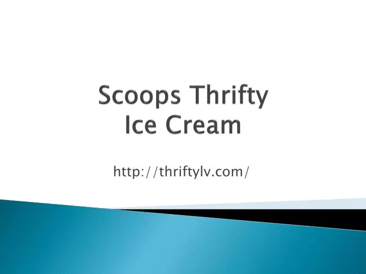 scoops thrifty ice cream