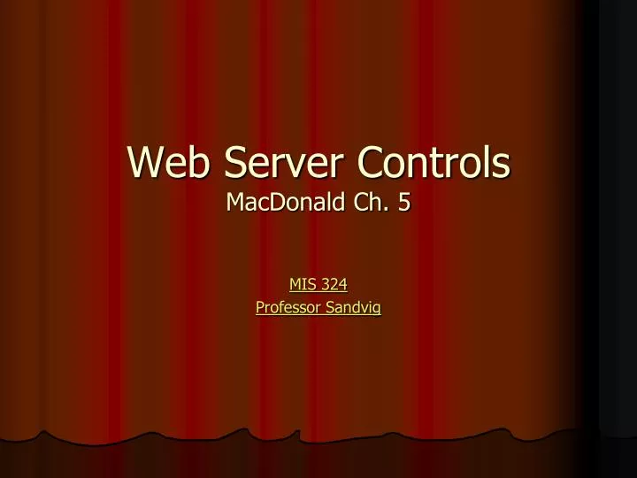 web server controls macdonald ch 5