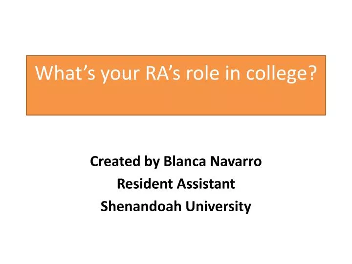 what s your ra s role in college