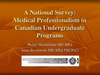A National Survey: Medical Professionalism in Canadian Undergraduate Programs