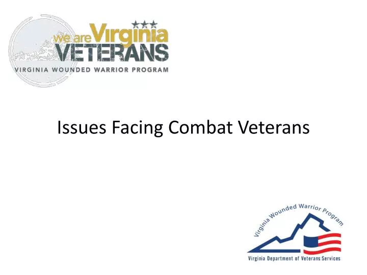 issues facing combat veterans