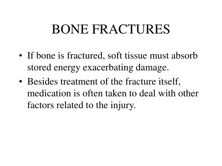 bone fractures