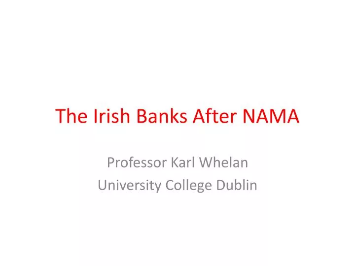 the irish banks after nama