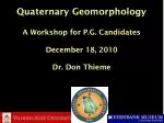 Quaternary Geomorphology - slide 1