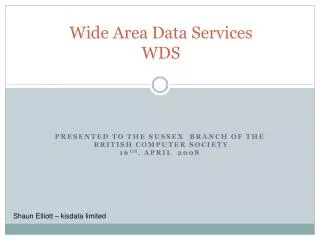 Wide Area Data Services WDS
