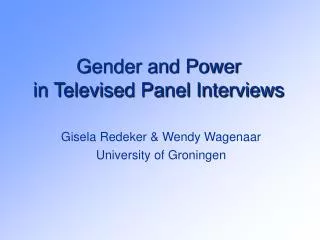 Gender and Power in Televised Panel Interviews